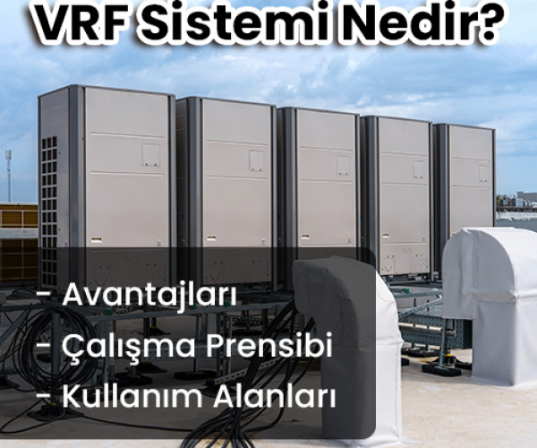 vrf sistemi nedir